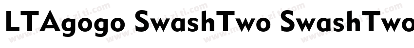 LTAgogo SwashTwo SwashTwo字体转换